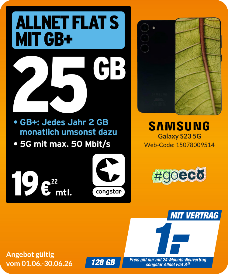 Samsung S23 mit Allnet Flat S für 1€!