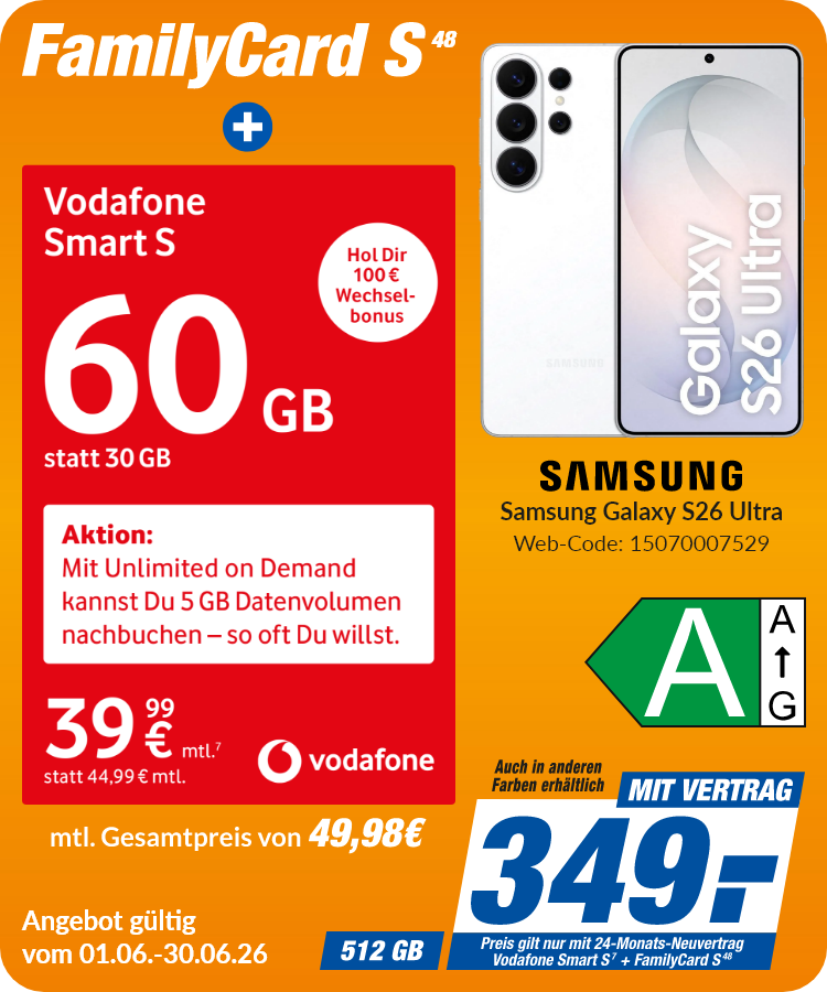 Galaxy S26 Ultra mit Smart S + Vodafone FamilyCard S für 349€!