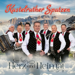 CD KASTELRUTHER SPATZEN - HERZ UND HEIMAT