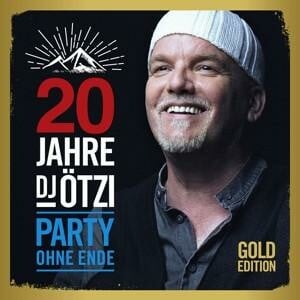 CD DJ Ötzi - 20 Jahre DJ Ötzi-Party Ohne Ende (Gold Edition)