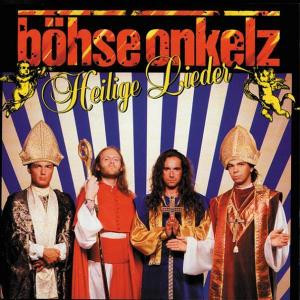 CD Böhse Onkelz - Heilige Lieder