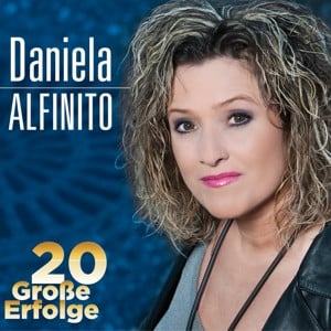CD Daniela Alfinito- 20 große Erfolge