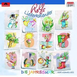 CD Rolf Zuckowski und Seine Freunde - Rolfs Liederkalender / Die Jahresuhr