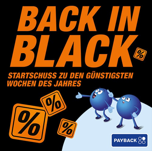 Back in Black
Startschuss zu den günstigsten Wochen des Jahres.
