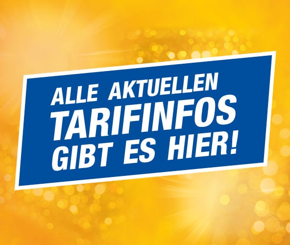 Banner mit der Aufschrift: Alle aktuellen Tarifinfos gibt es hier