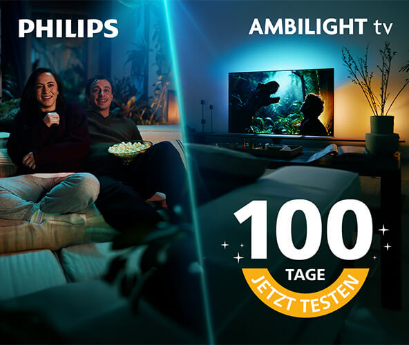 Join the light side
Jetzt einen Ambilight TV 100 Tage risikofrei testen.