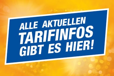 Banner mit der Aufschrift: Alle aktuellen Tarifinfos gibt es hier
