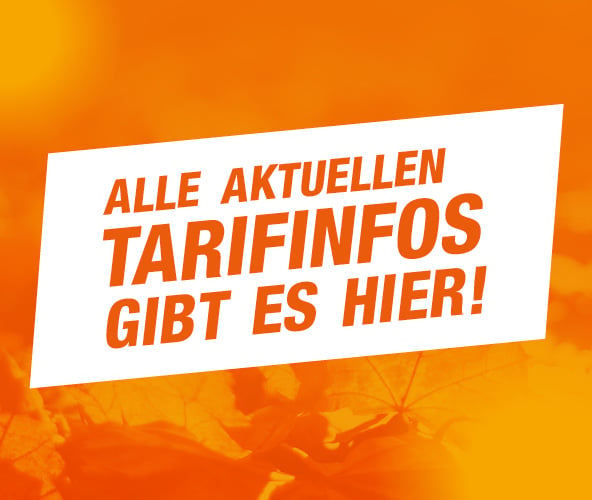 Banner mit der Aufschrift: Alle aktuellen Tarifinfos gibt es hier