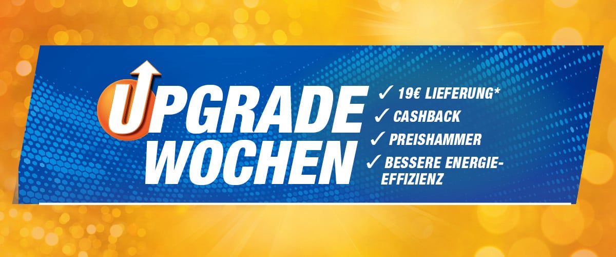 Ein großes Blaues Banner mit der Aufschrift Upgrade Wochen, sowie Aktionsvorteilen. Dahinter ein strahlend gelber Hintergrund.