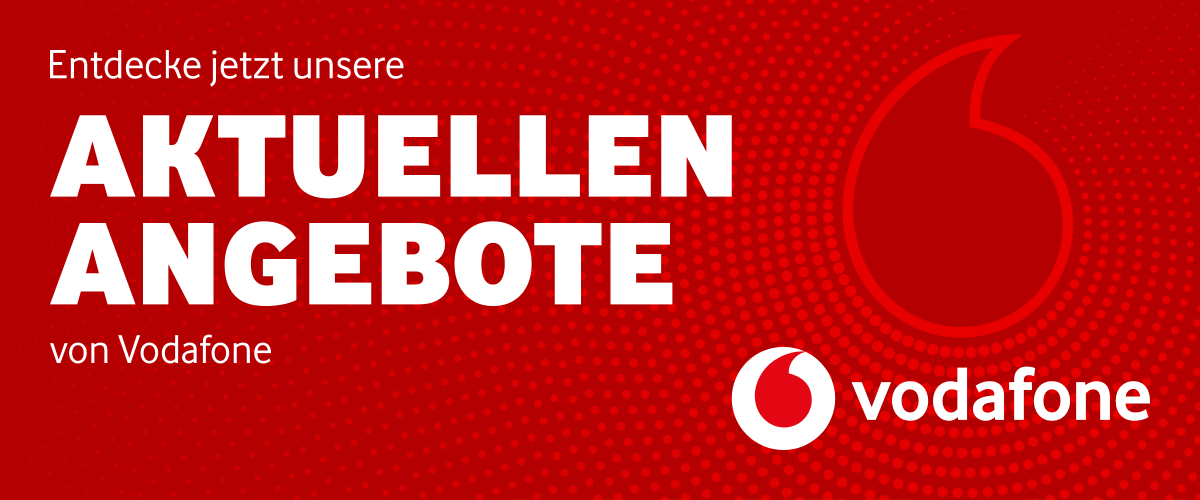 Vodafone Angebote